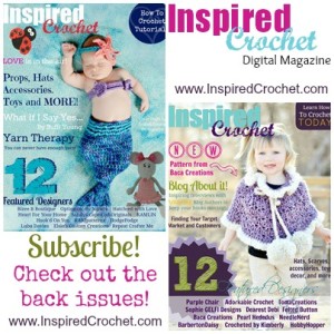 Inspired Crochet Magazine - Subscribe today!
