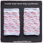 Crochet Sweet Hearts Leg Warmers - Dearest Debi Patterns